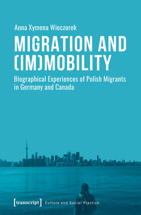 Wieczorek |  Migration and (Im)Mobility | eBook | Sack Fachmedien