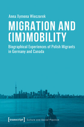 Wieczorek |  Migration and (Im)Mobility | eBook |  Sack Fachmedien