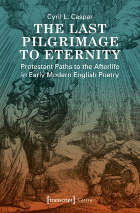 Caspar |  The Last Pilgrimage to Eternity | eBook | Sack Fachmedien