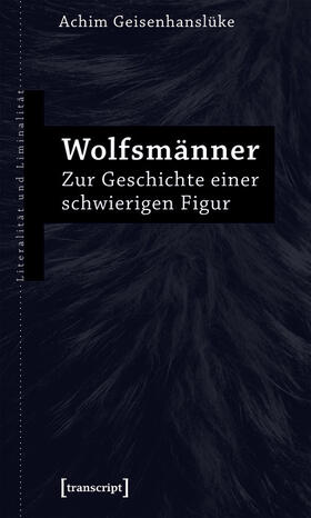 Geisenhanslüke |  Wolfsmänner | eBook | Sack Fachmedien