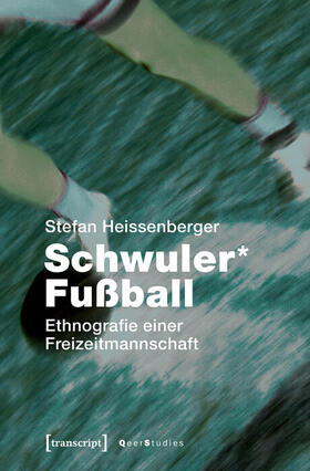 Heissenberger |  Schwuler* Fußball | eBook | Sack Fachmedien