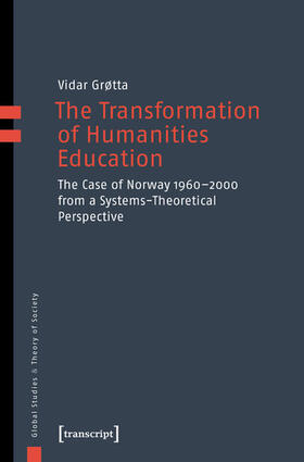 Grøtta |  The Transformation of Humanities Education | eBook | Sack Fachmedien