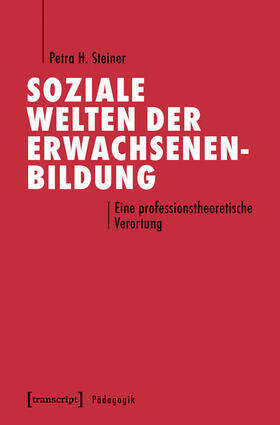 Steiner | Soziale Welten der Erwachsenenbildung | E-Book | sack.de