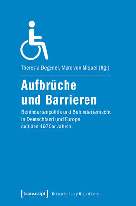 Degener / Miquel |  Aufbrüche und Barrieren | eBook | Sack Fachmedien