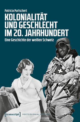 Purtschert | Kolonialität und Geschlecht im 20. Jahrhundert | E-Book | sack.de