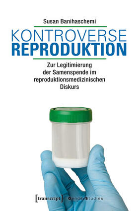 Banihaschemi |  Kontroverse Reproduktion | eBook | Sack Fachmedien