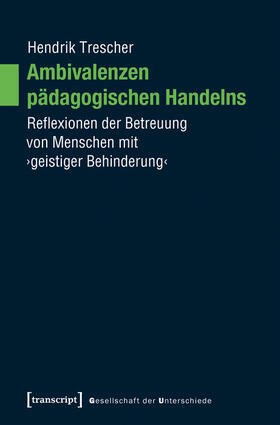 Trescher |  Ambivalenzen pädagogischen Handelns | eBook |  Sack Fachmedien