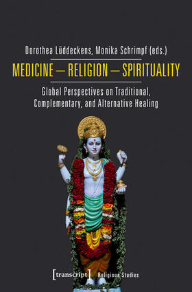 Lüddeckens / Schrimpf |  Medicine - Religion - Spirituality | eBook | Sack Fachmedien