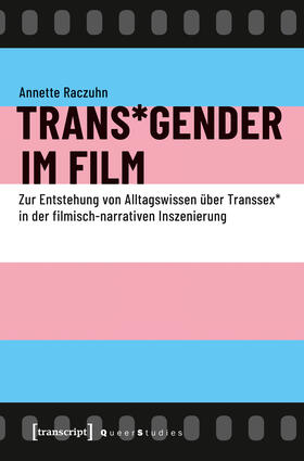 Vanagas / Raczuhn |  Trans*Gender im Film | eBook | Sack Fachmedien