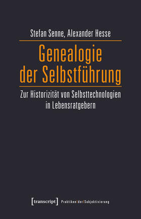 Senne / Hesse |  Genealogie der Selbstführung | eBook | Sack Fachmedien
