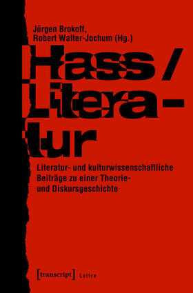 Brokoff / Walter-Jochum |  Hass/Literatur | eBook | Sack Fachmedien