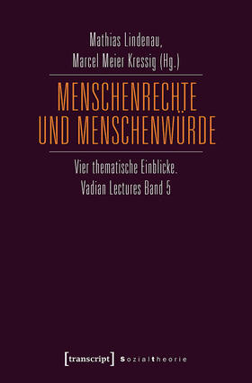 Lindenau / Meier Kressig |  Menschenrechte und Menschenwürde | eBook | Sack Fachmedien