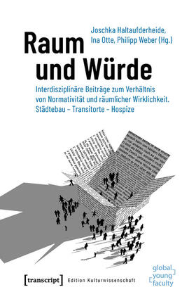 Haltaufderheide / Otte / Weber |  Raum und Würde | eBook | Sack Fachmedien