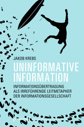 Krebs |  Uninformative Information | eBook | Sack Fachmedien