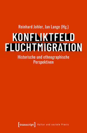 Johler / Lange |  Konfliktfeld Fluchtmigration | eBook | Sack Fachmedien