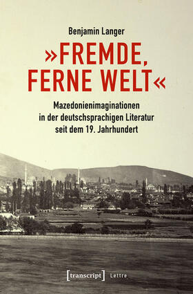 Langer | »Fremde, ferne Welt« | E-Book | sack.de