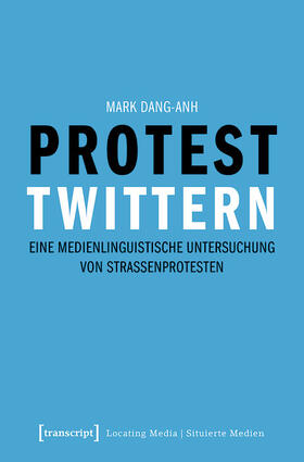 Dang-Anh | Protest twittern | E-Book | sack.de