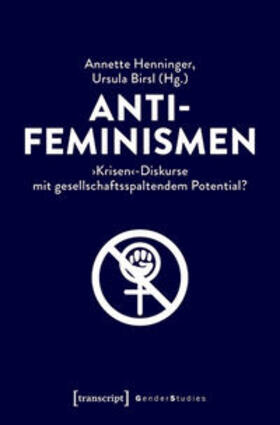 Henninger / Birsl |  Antifeminismen | eBook | Sack Fachmedien