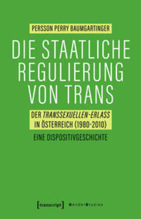 Baumgartinger |  Die staatliche Regulierung von Trans | eBook | Sack Fachmedien