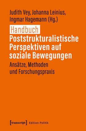 Vey / Leinius / Hagemann | Handbuch Poststrukturalistische Perspektiven auf soziale Bewegungen | E-Book | sack.de