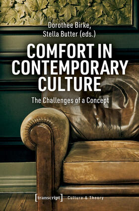 Birke / Butter |  Comfort in Contemporary Culture | eBook | Sack Fachmedien
