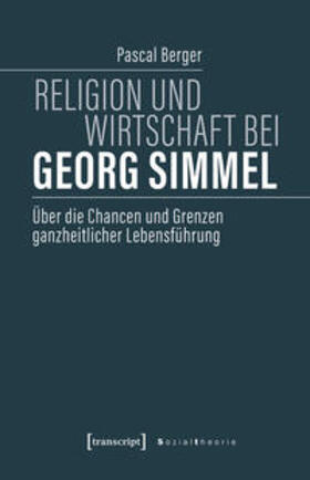 Berger |  Religion und Wirtschaft bei Georg Simmel | eBook | Sack Fachmedien