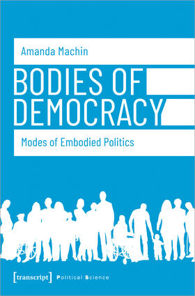 Machin |  Bodies of Democracy | eBook | Sack Fachmedien