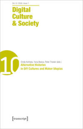 Kohtala / Boeva / Troxler |  Digital Culture & Society (DCS) | eBook | Sack Fachmedien