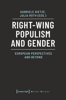 Dietze / Roth |  Right-Wing Populism and Gender | eBook | Sack Fachmedien