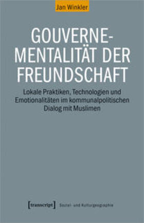Winkler |  Gouvernementalität der Freundschaft | eBook | Sack Fachmedien