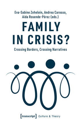 Zehelein / Carosso / Rosende-Pérez |  Family in Crisis? | eBook | Sack Fachmedien