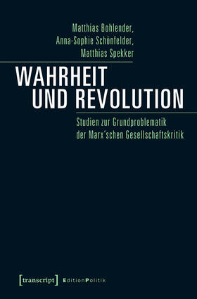 Bohlender / Schönfelder / Spekker | Wahrheit und Revolution | E-Book | sack.de