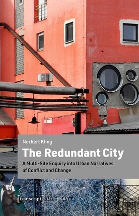 Kling |  The Redundant City | eBook | Sack Fachmedien