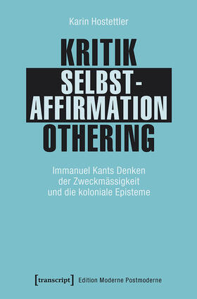 Hostettler | Kritik - Selbstaffirmation - Othering | E-Book | sack.de