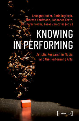 Huber / Ingrisch / Kaufmann |  Knowing in Performing | eBook | Sack Fachmedien