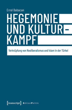 Babacan |  Hegemonie und Kulturkampf | eBook |  Sack Fachmedien