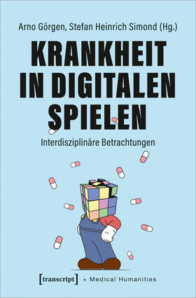 Görgen / Simond |  Krankheit in Digitalen Spielen | eBook | Sack Fachmedien