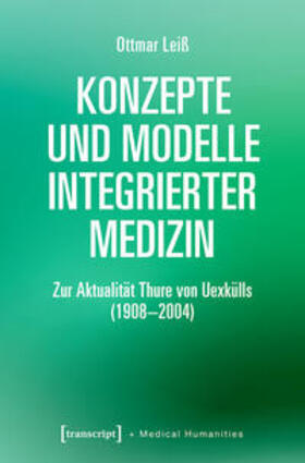 Leiß | Konzepte und Modelle Integrierter Medizin | E-Book | sack.de