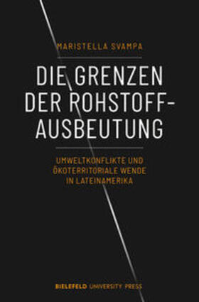 Svampa | Die Grenzen der Rohstoffausbeutung | E-Book | sack.de