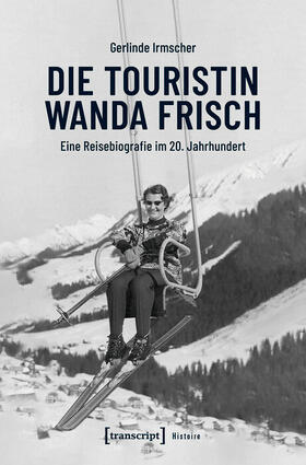 Irmscher |  Die Touristin Wanda Frisch | eBook | Sack Fachmedien