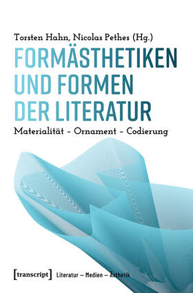 Hahn / Pethes |  Formästhetiken und Formen der Literatur | eBook | Sack Fachmedien