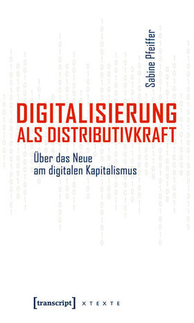 Pfeiffer |  Digitalisierung als Distributivkraft | eBook |  Sack Fachmedien