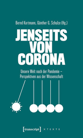 Kortmann / Schulze |  Jenseits von Corona | eBook | Sack Fachmedien
