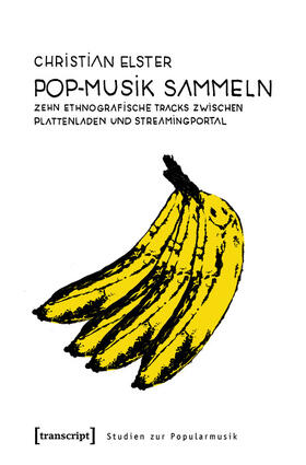 Elster |  Pop-Musik sammeln | eBook | Sack Fachmedien