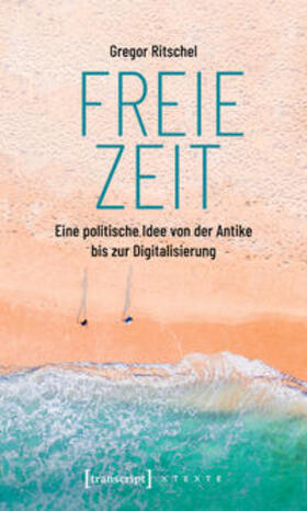 Ritschel | Freie Zeit | E-Book | sack.de