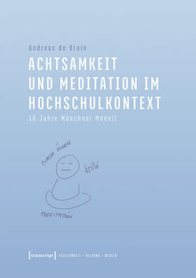 de Bruin | Achtsamkeit und Meditation im Hochschulkontext | E-Book | sack.de