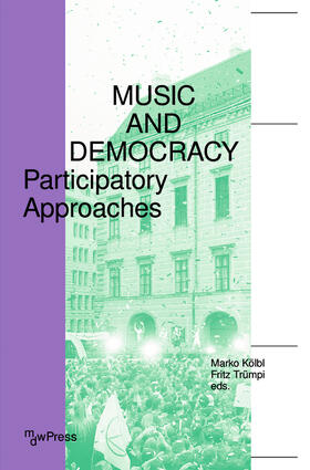 Kölbl / Trümpi | Music and Democracy | E-Book | sack.de