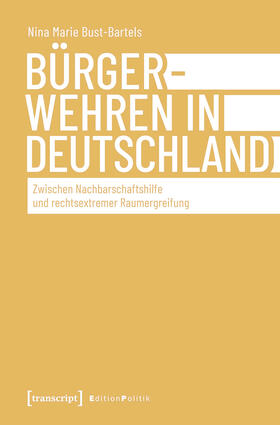 Bust-Bartels |  Bürgerwehren in Deutschland | eBook | Sack Fachmedien