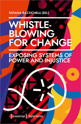 Bazzichelli |  Whistleblowing for Change | eBook | Sack Fachmedien