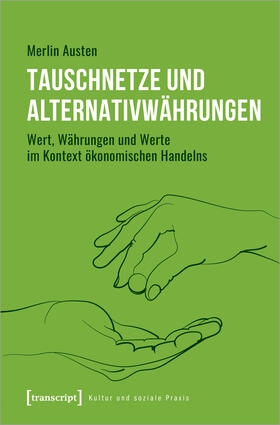 Austen |  Tauschnetze und Alternativwährungen | eBook |  Sack Fachmedien